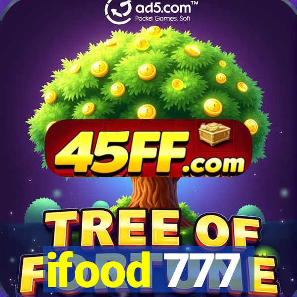 ifood 777